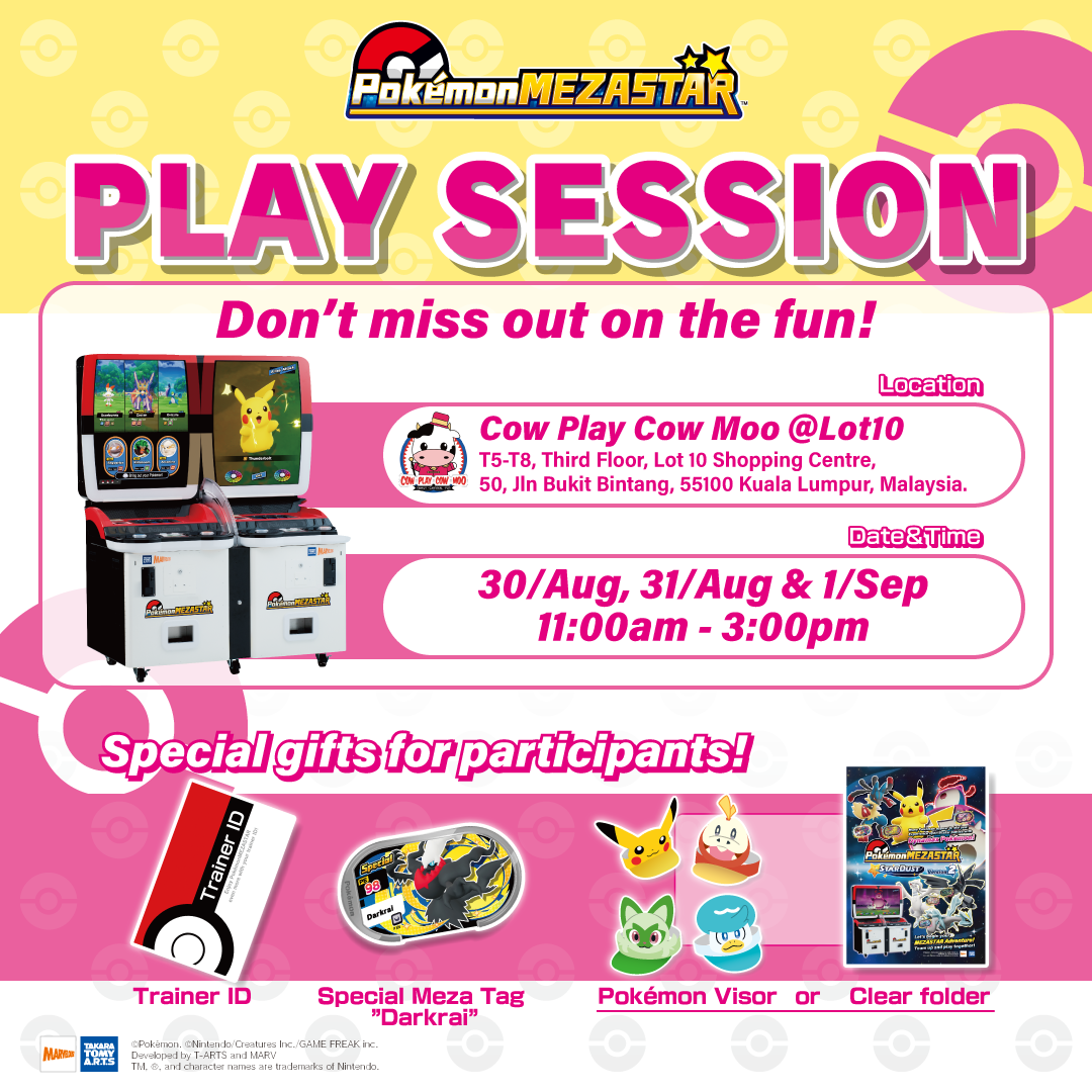 Join the Play Session at Cow Play Cow Moo Lot10 and get a Special Meza Tag "Darkrai" ! (30 August - 1 September)